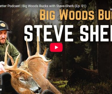 Big Woods Bucks with Steve Sherk — HuntBetter Podcast Episode